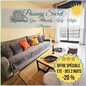 Passage Secret - Idéal Pro, Couples, Familles & Amis - Le calme en Hypercentre - Wifi Haut Débit - Netflix - Machine à laver - Gare, Cathédrale, Commerces, Restaurants & Transports en commun à moins de 10 Minutes à pied à Reims